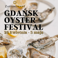 Gdańsk Oyster Festival | MAJÓWKA | Zafishowani x David Hervé