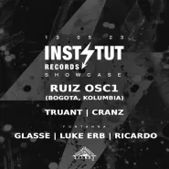 Instytut Records Launch: RUIZ OSC1 & Truant