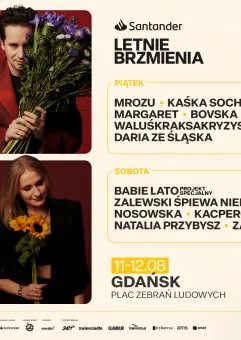 Santander Letnie Brzmienia: Mrozu, Zalewski, Sochacka, Nosowska