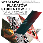 Wystawa plakatów studentów ASP w Warszawie