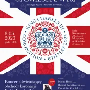 Opowieści z Wysp - Koncert uświetniający obchody Koronacji Króla Karola III