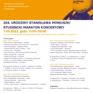 204. urodziny Stanisława Moniuszki  Studencki maraton koncertowy