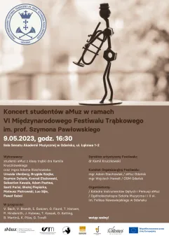 Koncert studentów aMuz w ramach VI Międzynarodowego Festiwalu Trąbkowego im. prof. Sz. Pawłowskiego