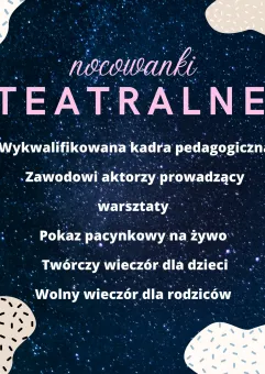 Nocowanki Teatralne w Gdańsku!