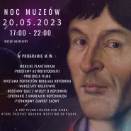 Noc Muzeów z Mikołajem Kopernikiem