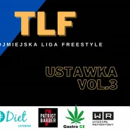 Trójmiejska Liga Freestyle vol. 3