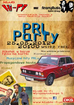PRL Party - Klub Hi-Fi / Alkohol na kartki / Konkursy / Klimat