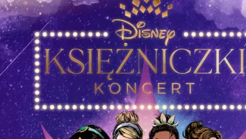 Bilety na Disney Księżniczki g.17:00