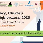 Targi Pracy, Edukacji i Przedsiębiorczości w Gdyni 2023