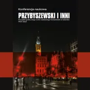 Konferencja Przybyszewski i inni