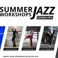 Warsztaty tańca jazzowego - Summer Jazz Workshops 2023