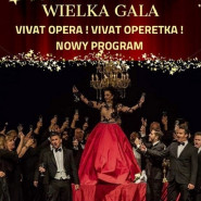 Wielka Gala Vivat Opera! Vivat Operetka!