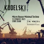 Micro House Minimal Techno Kudelski
