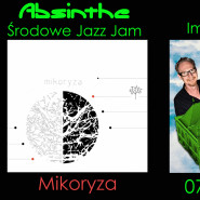 Boże Ciało - Jazz Jam Mikoryza + After Impreza Taneczna