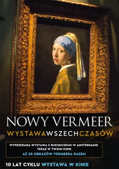 Nowy Vermeer. Wystawa wszech czasów| Helios na scenie
