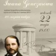 Życie i twórczość Iwana Gonczarowa