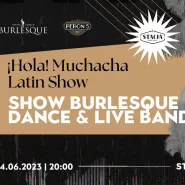 Show Burlesque Dance & Live Band 