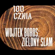 Zielony Slam na 100czni - prowadzenie: Wojtek Boros