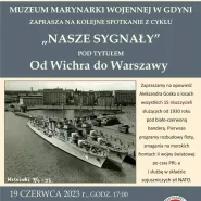Nasze sygnały: "Od Wichra do Warszawy"