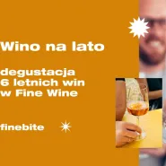 Wino na lato  Fine Wine x Finebite