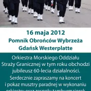 Święto Straży Granicznej i jubileusz Orkiestry Morskiego Oddziału Straży Granicznej
