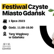 Festiwal Czyste Miasto Gdańsk
