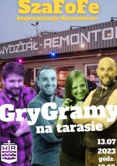 SzaFoFe - GryGramy na tarasie