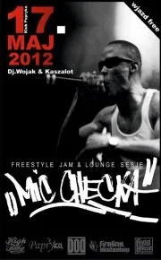 Mic Checka: Freestyle Jam & Lounge Sesja