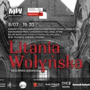 Koncert kompozycji Krzesimira Dębskiego pt. "Litania Wołyńska"