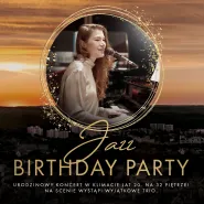 Jazz Birthday Party | Urodzinowy koncert w klimacie lat 20. na 32 piętrze!