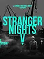 Stranger Nights