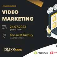 Crash mondays 28: Wideo marketing