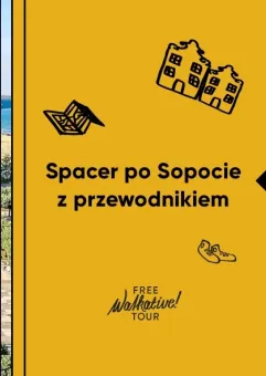 Spacer po Sopocie z Walkative!