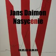 Wystawa malarstwa Jansa Daimona p.t. Nasycenie