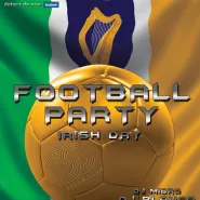 Football Party Irish Day