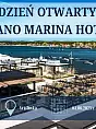 Dzień Otwarty Grano Marina Hotel