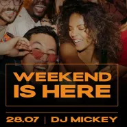 Weekend Is Here x Dj Mickey | BMC60