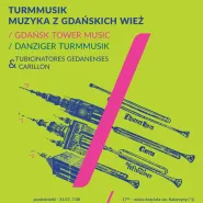 Turmmusik - muzyka z gdańskich wież 2023