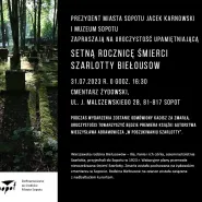 Uroczystość upamiętniająca setną rocznicę śmierci Szarlotty Biełousow