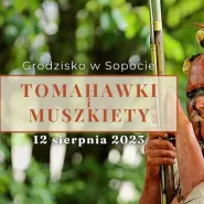 Tomahawki i Muszkiety 