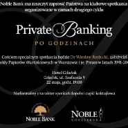 Private Banking po godzinach