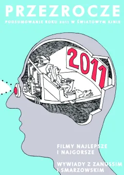 Przezrocze - podsumowanie roku 2011 w światowym kinie