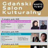 Gdański Salon Kulturalny-Warto tu być / Piękna Młynarka i klasyka gatunku