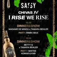 I Rise We Rise x Sassy