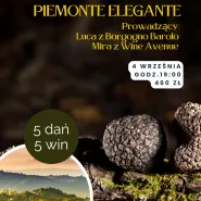 Piemonte Elegante - Ekskluzywna włoska kolacja z Barolo w Sopocie