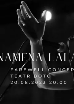 Namena Lala | Koncert na pożegnanie