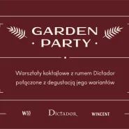 Garden Party: Warsztaty koktajlowe z rumem Dictador