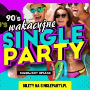 Wakacyjne Single Party -  W rytmie DISCO lat 80's i 90's 