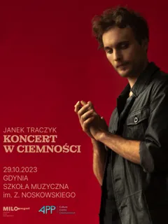 Janek Traczyk | Koncert w ciemności 