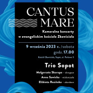 Koncerty muzyki kameralnej "Cantus Mare"